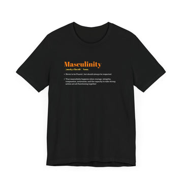 Masculinity Tee
