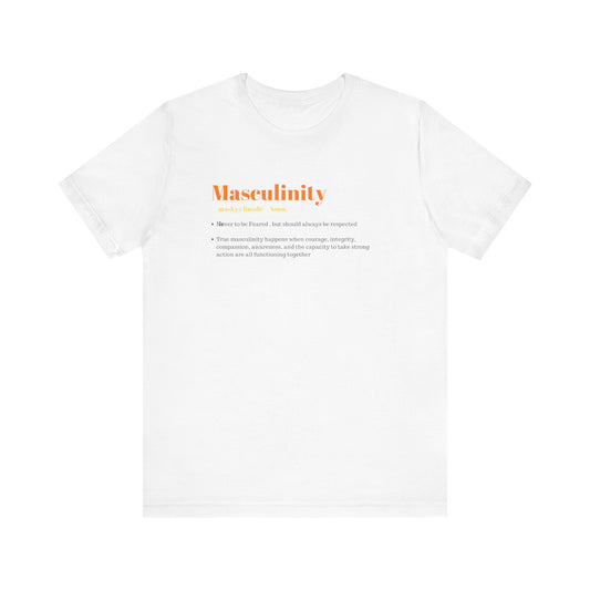 Masculinity Tee